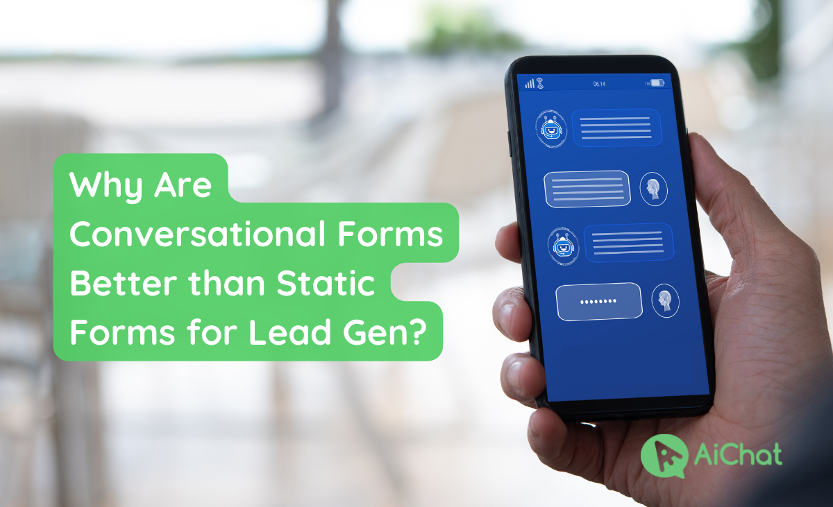 Why Are Conversational Forms Better than Static Forms for Lead Generation?